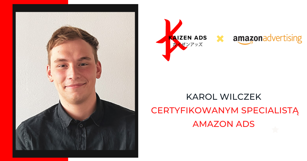 Karol Wilczek certyfikowany specjalista Amazon Ads